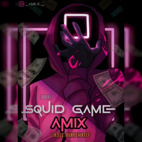 Amix – Squid Game